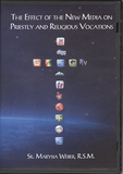 The Effect of the New Media on Priestly and Religious Vocations