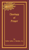 Theology of Prayer