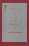 A Prophet for the Priesthood