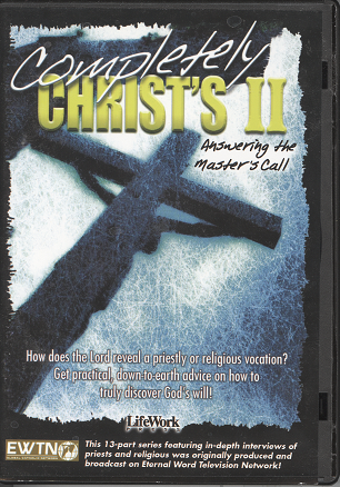 Completely Christ's II: Answering the Master's Call
