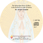 The Immaculate Heart of Mary & the Eucharist in Light of the Fatima Message CD